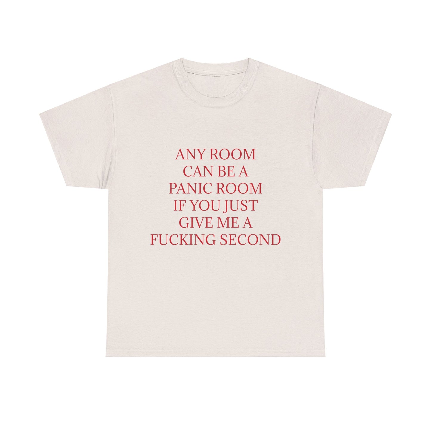 Panic Room - Graphic Adult Humour Unisex Cotton T-Shirt