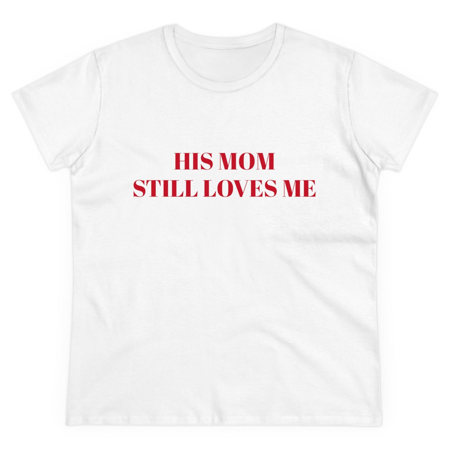 HIS MOM STILL LOVES ME - Graphic Semi-Tight Silhouette Cotton Shirt