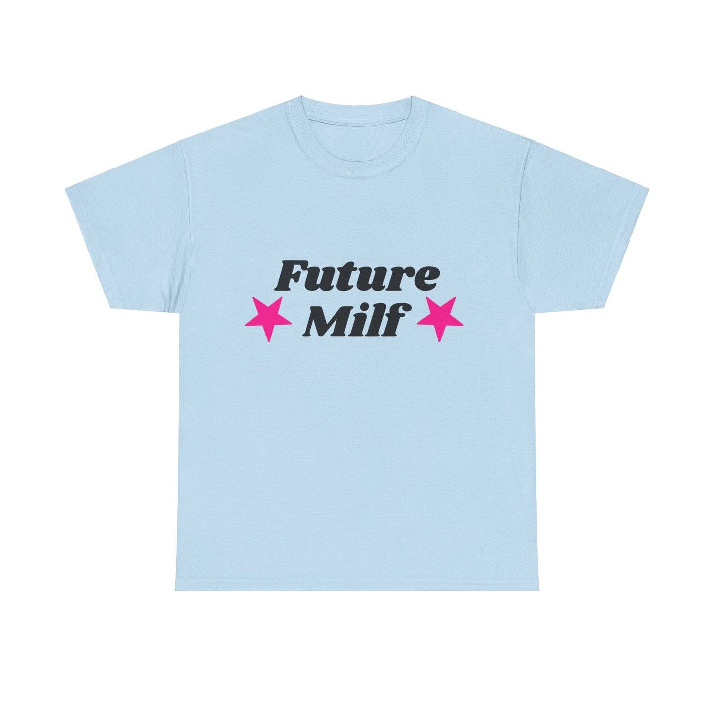 Future Milf - Graphic Unisex Heavy Cotton Tee