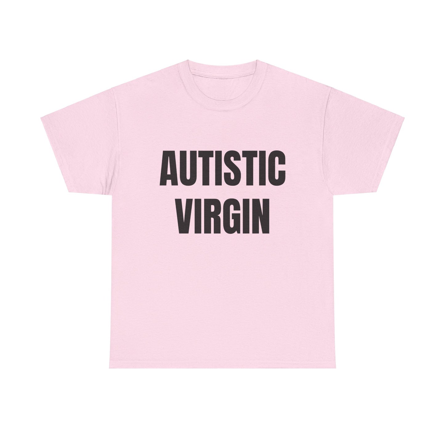 Autistic Virgin - Graphic Unisex Heavy Cotton Tee