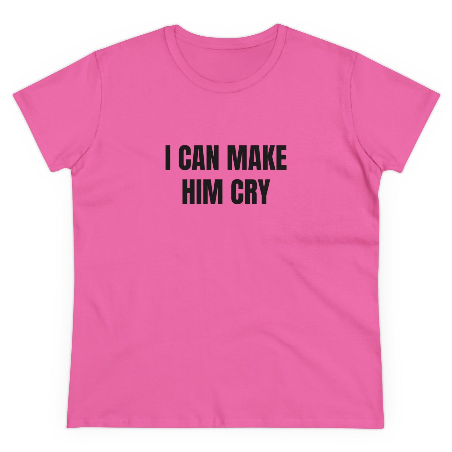 I Can Make Him Cry - Graphic Cotton Tee