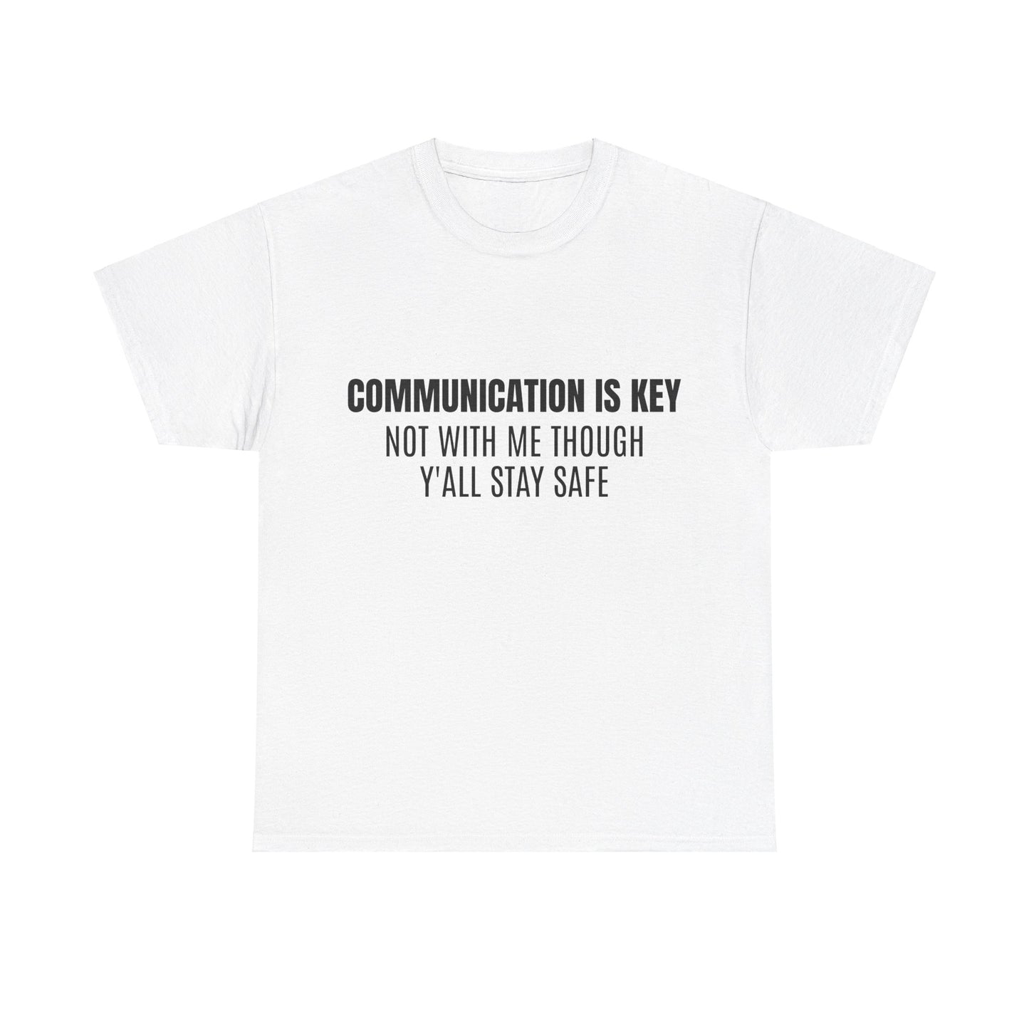 Communication Is Key Graphic Unisex Heavy Cotton Tee