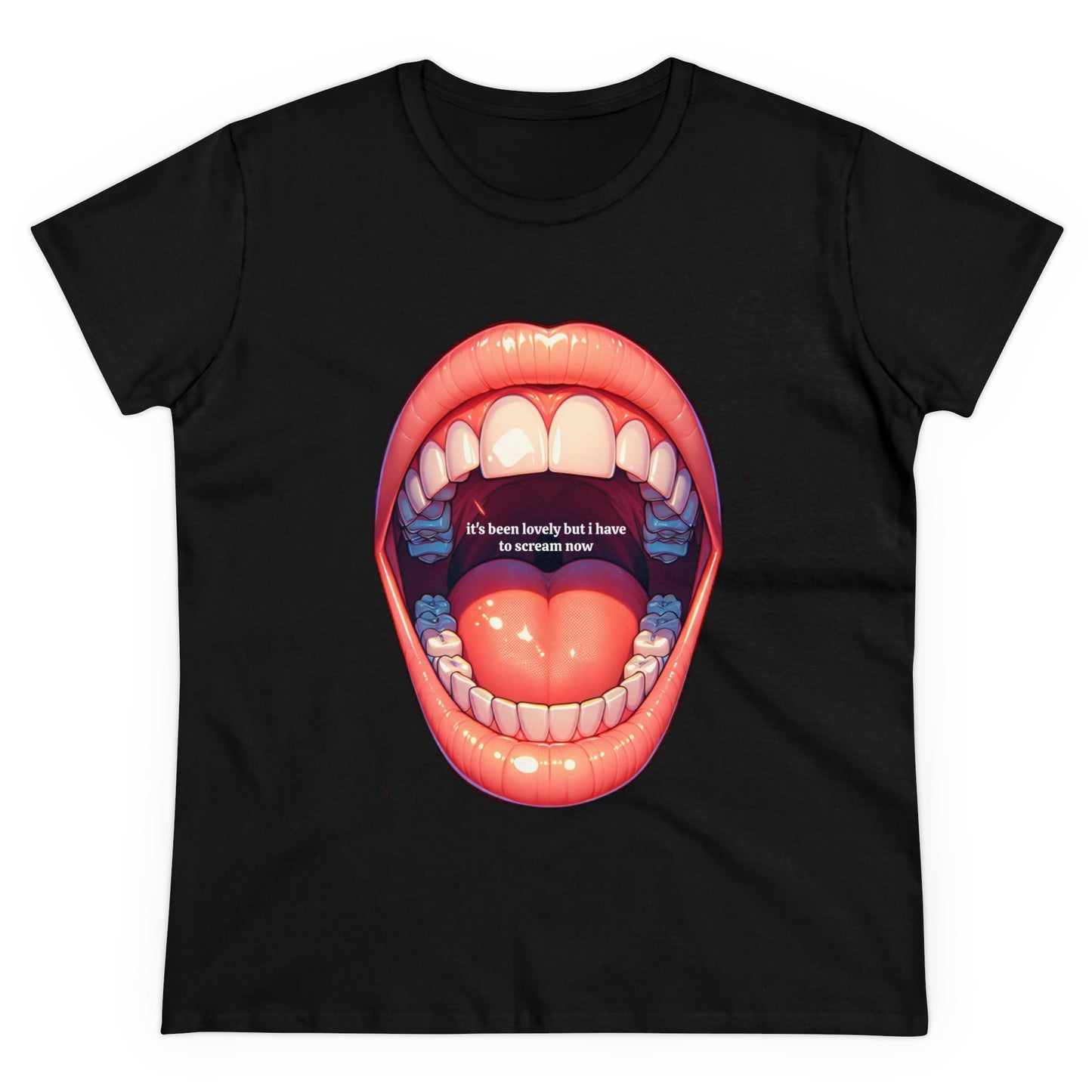 It's Been Lovely But I Have To Scream Now - Graphic Cotton T-Shirt