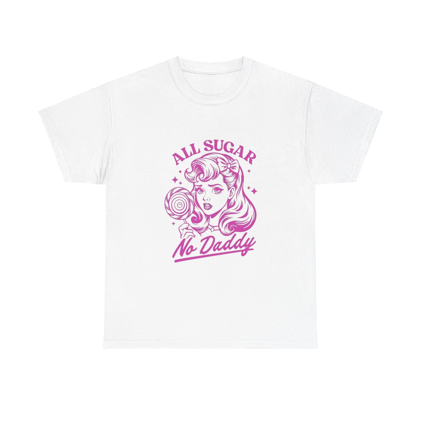 All Sugar, No Daddy - Graphic Unisex Heavy Cotton Tee