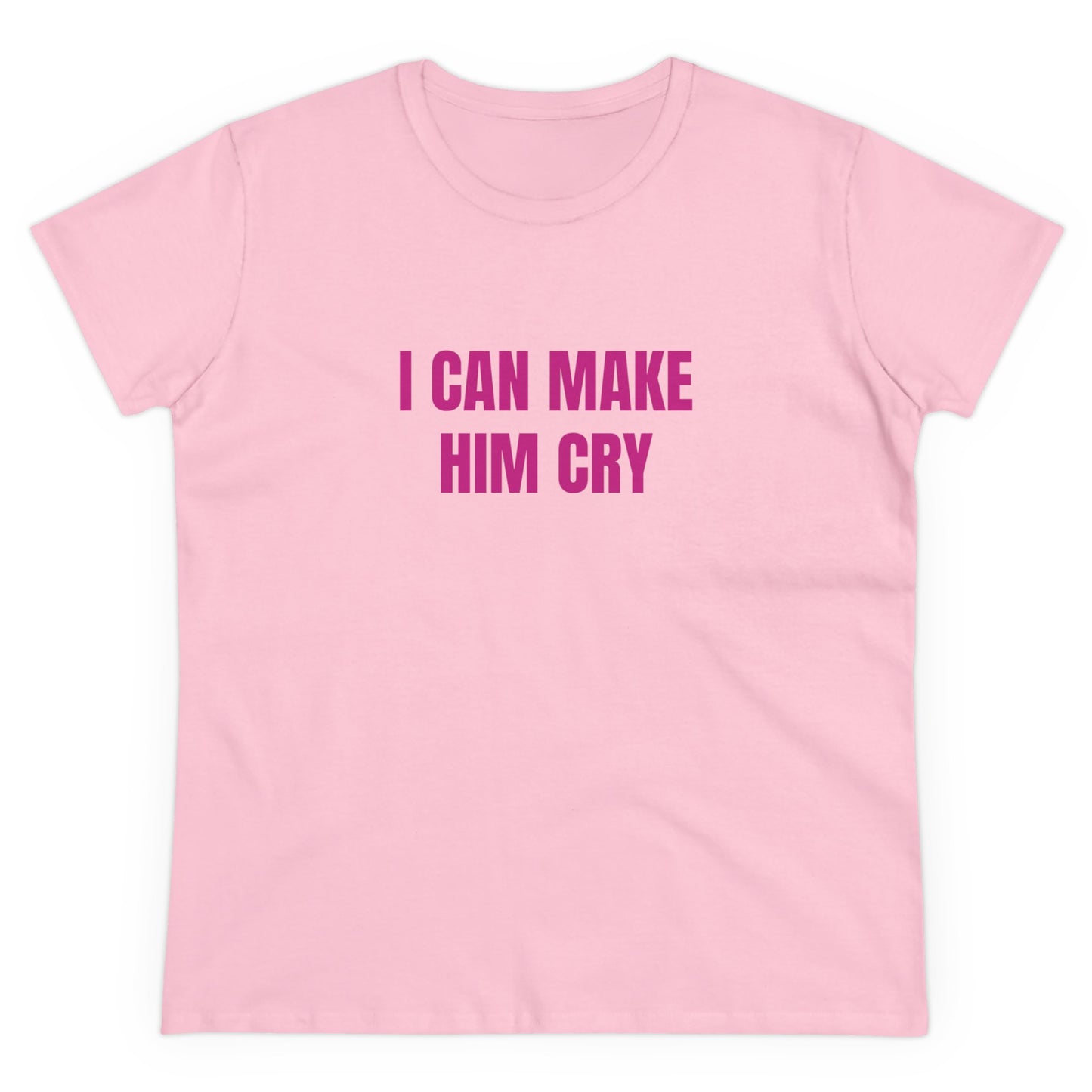 I Can Make Him Cry - Graphic Cotton Tee