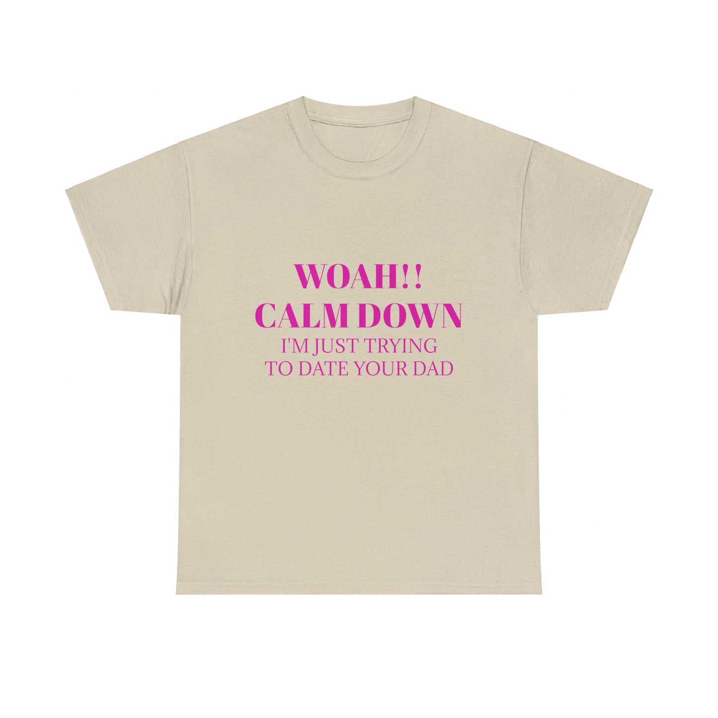 CALM DOWN - Graphic Unisex Heavy Cotton Tee