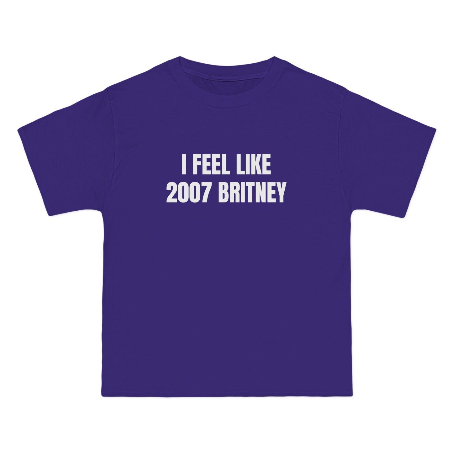 I Feel Like 2007 Britney - Graphic Beefy-T®  Short-Sleeve T-Shirt