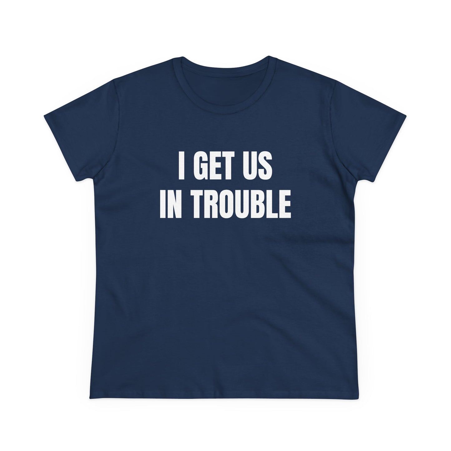 I Get Us In Trouble - 1/3 Trio Graphic Tee