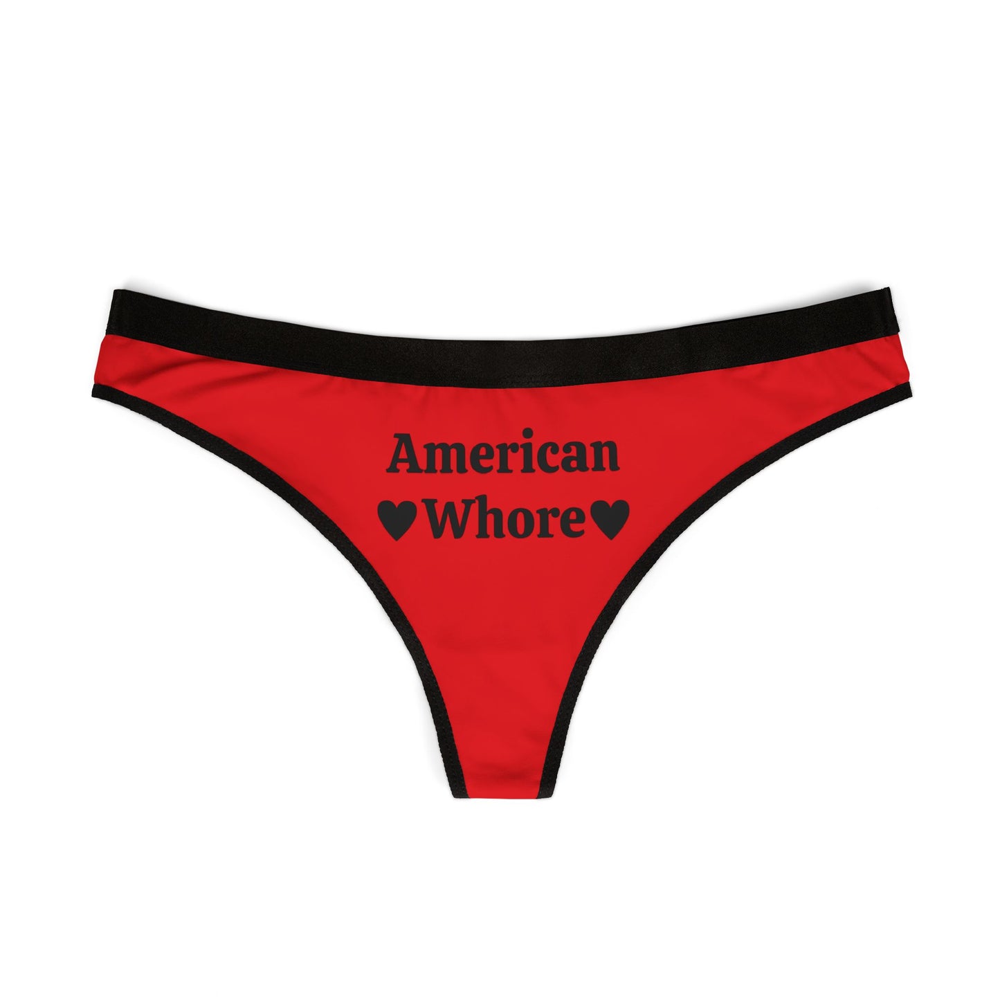 American Whore - Graphic Sexy Women's Thongs