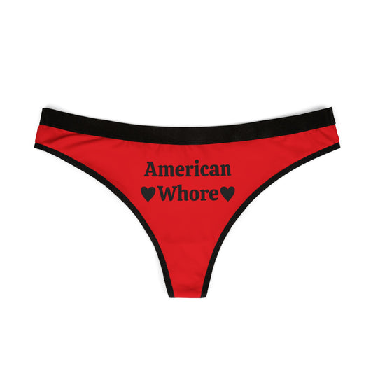 American Whore - Graphic Sexy Women's Thongs