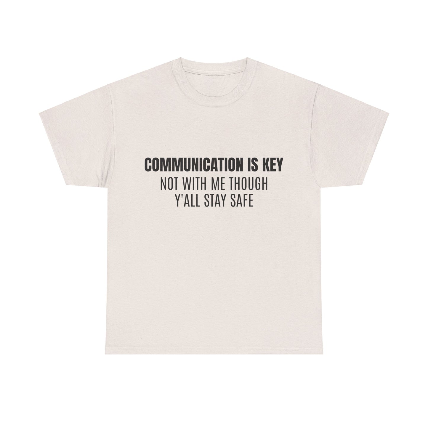 Communication Is Key Graphic Unisex Heavy Cotton Tee