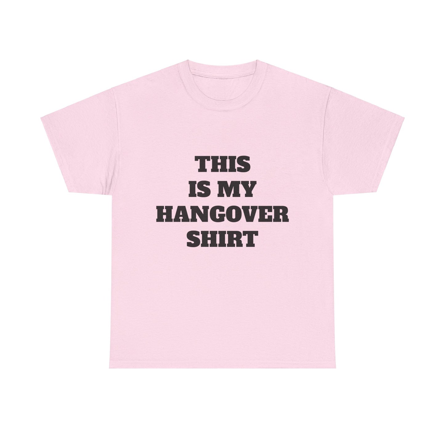 This Is My Hangover Shirt - Graphic Unisex Heavy Cotton Tee