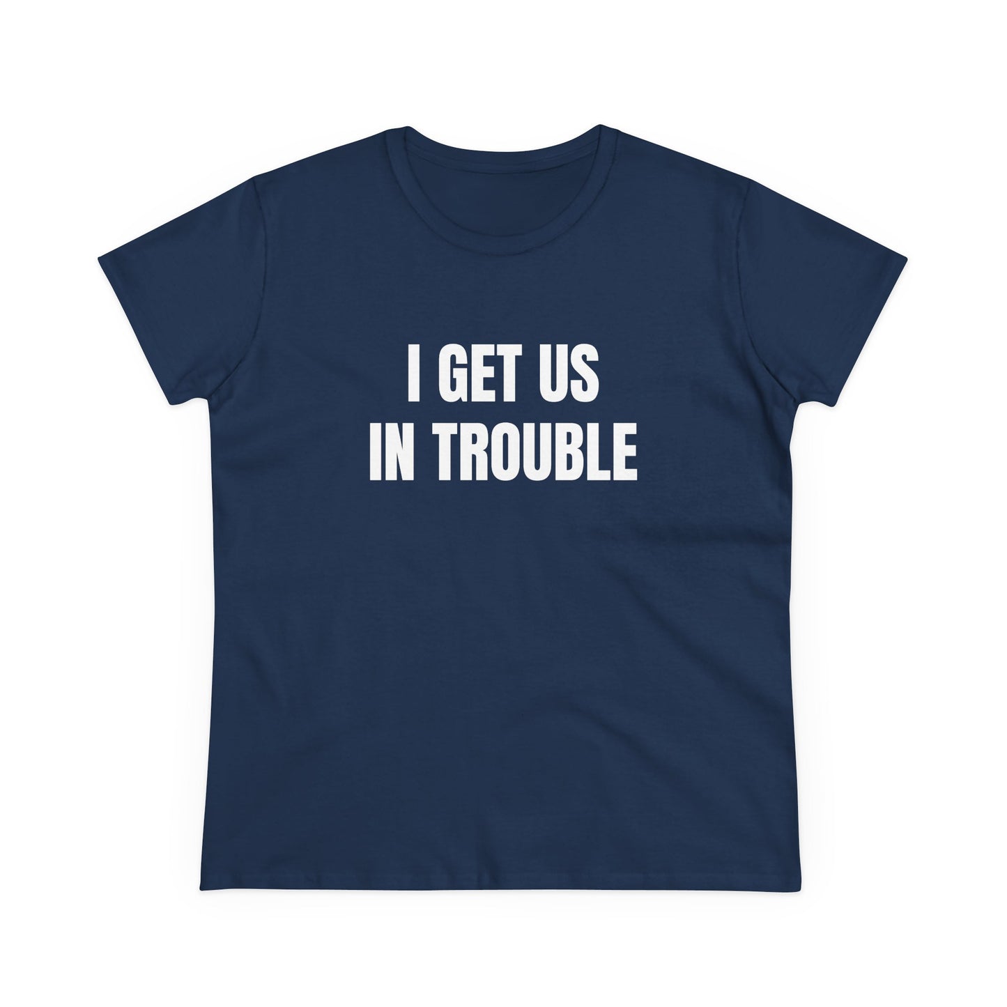 I Get Us In Trouble - 1/3 Trio Graphic Tee
