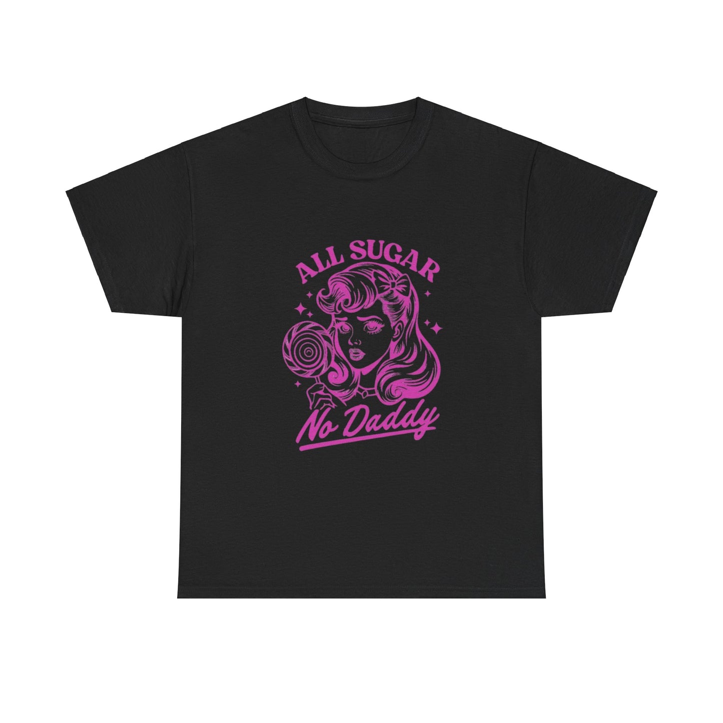 All Sugar, No Daddy - Graphic Unisex Heavy Cotton Tee