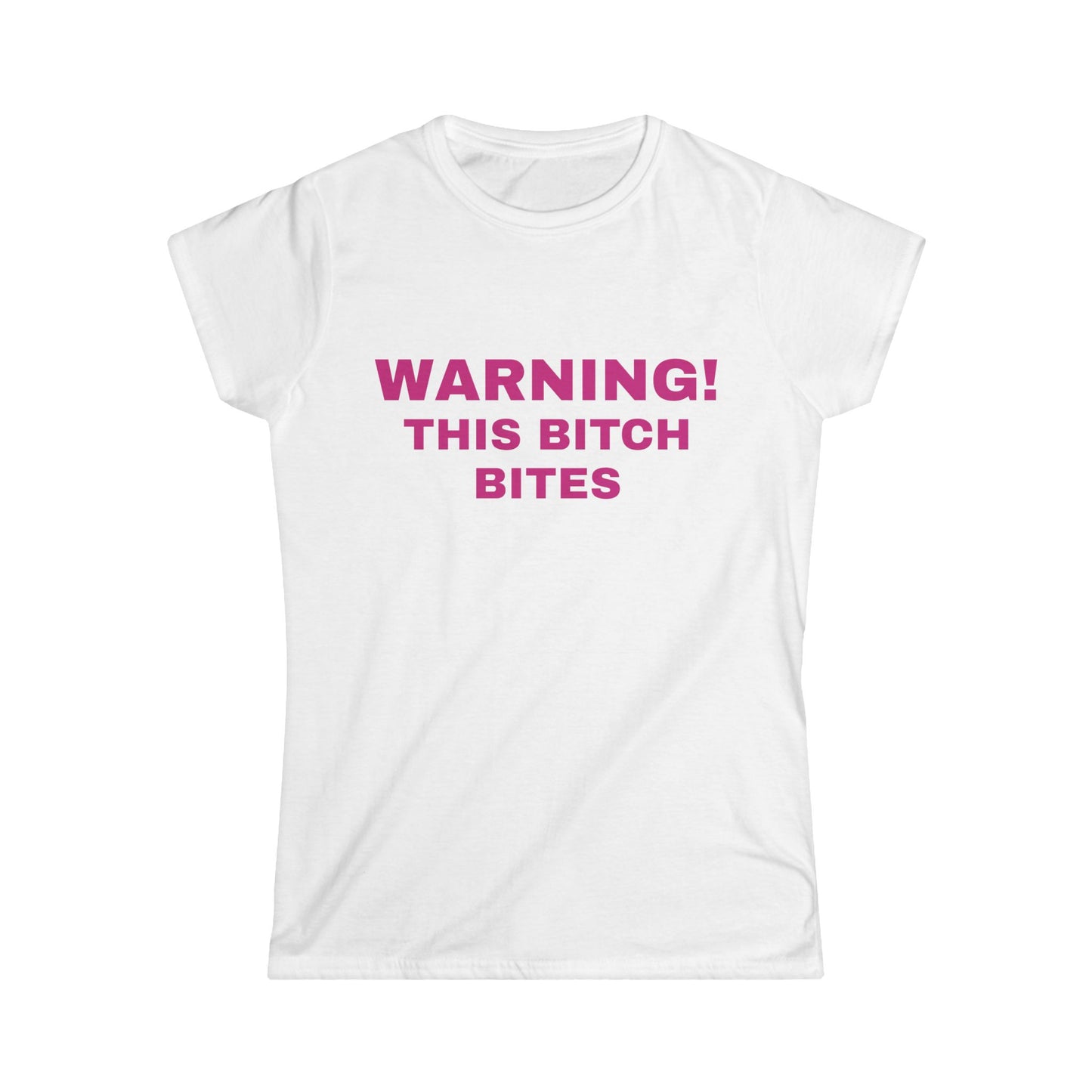 Warning! This Bitch Bites - Graphic Soft Style Tee