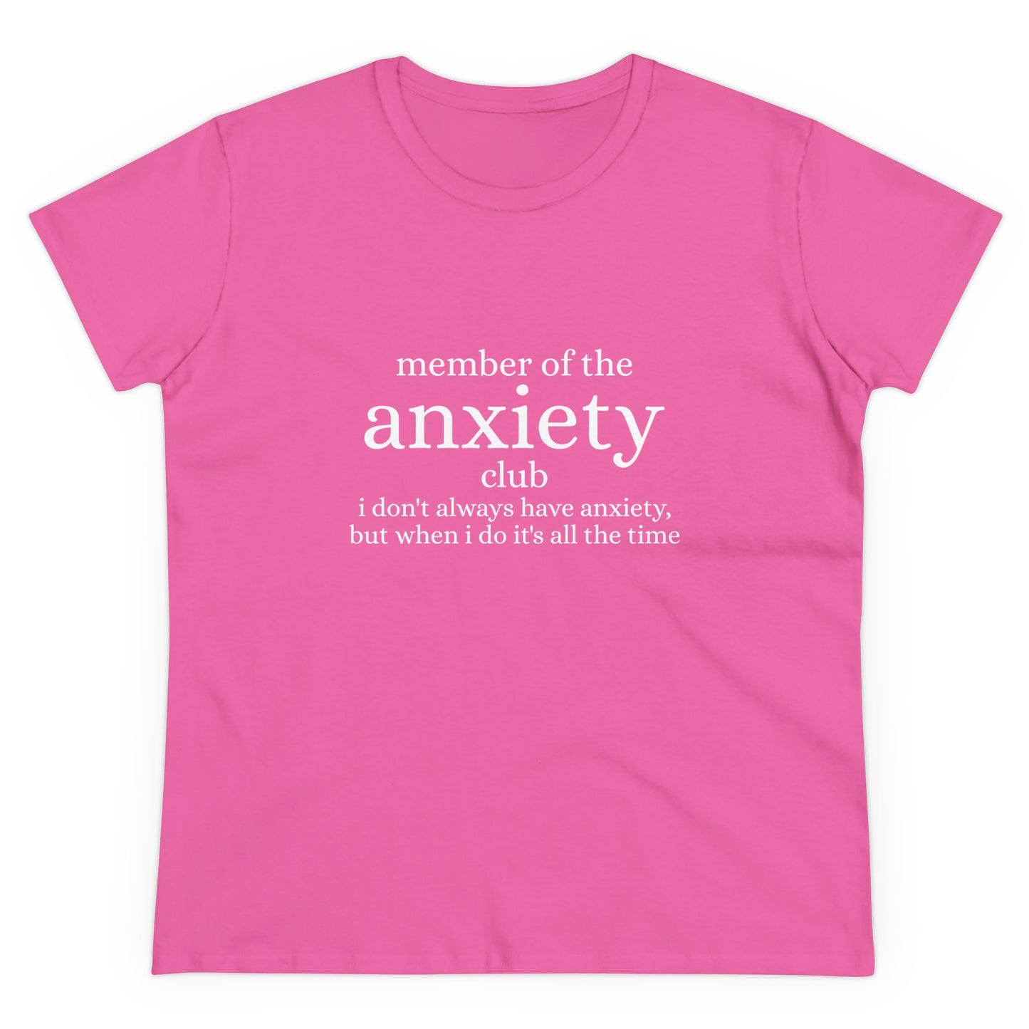 Member Of The Anxiety Club - Graphic Cotton Tee