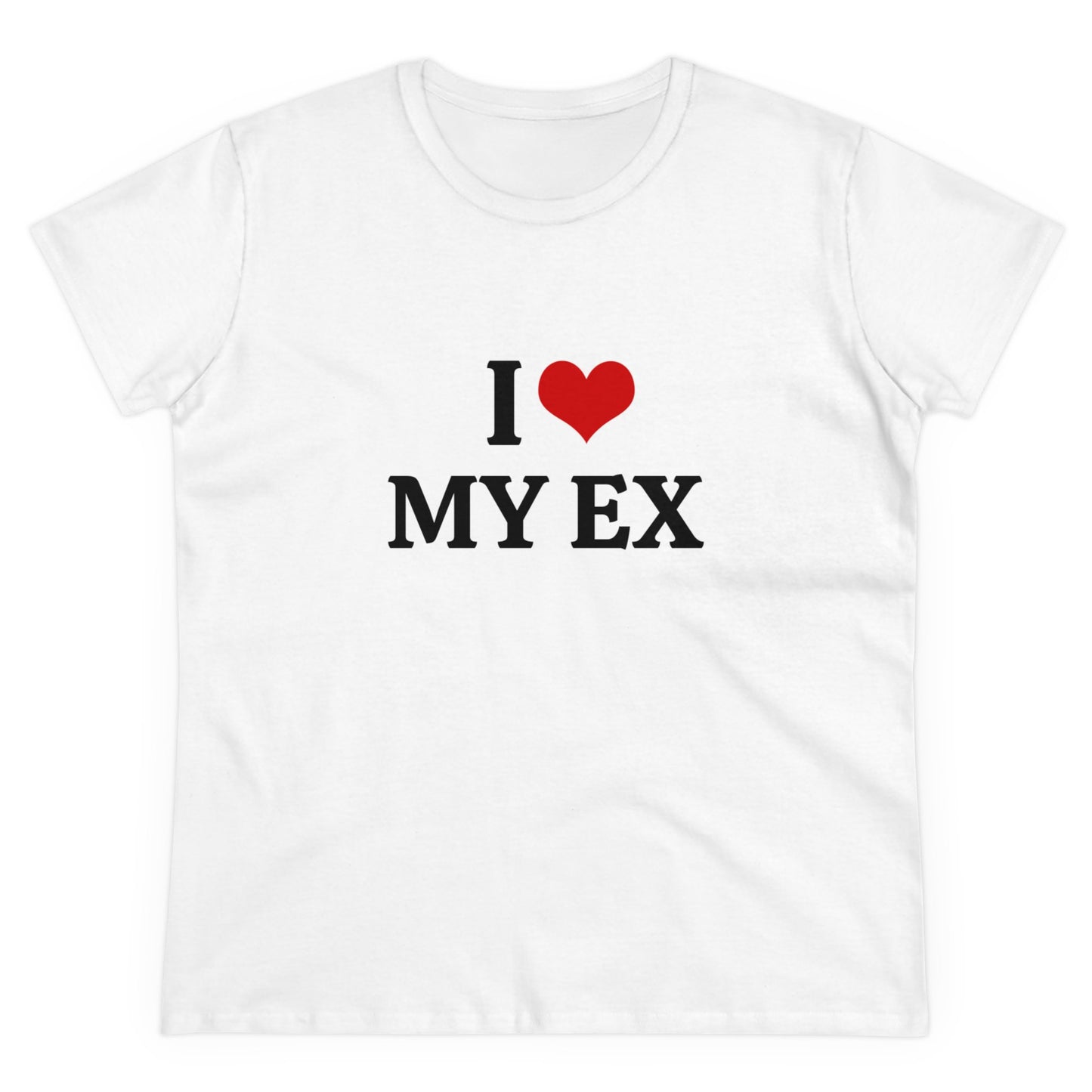 I Love My Ex - Graphic Adult Humour Cotton Tee