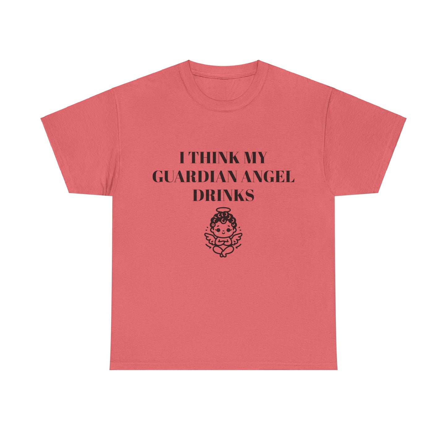 I Think My Guardian Angel Drinks - Graphic Unisex Heavy Cotton Tee