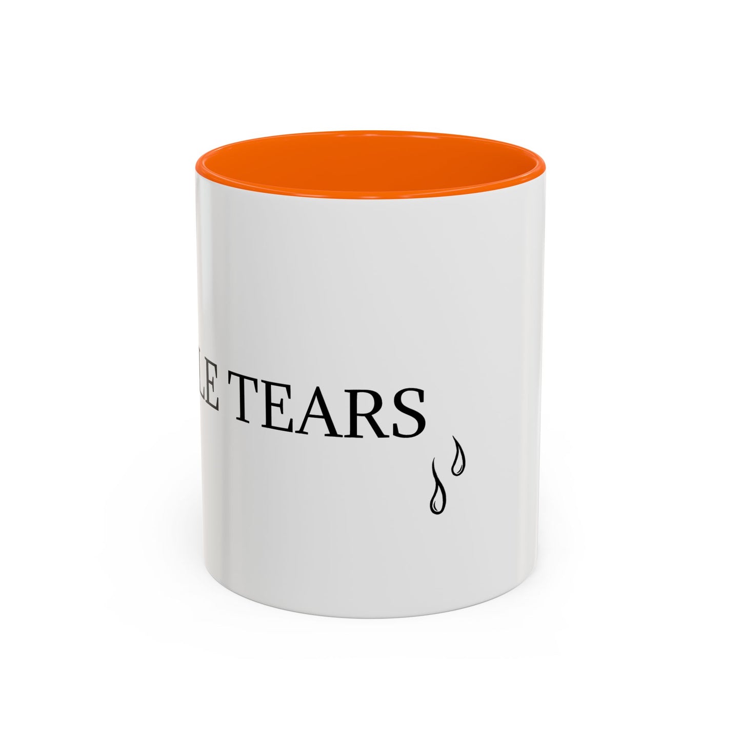 Male Tears - Graphic Coffee Mug, Unique Tea Cup, Humorous Beverage Holder