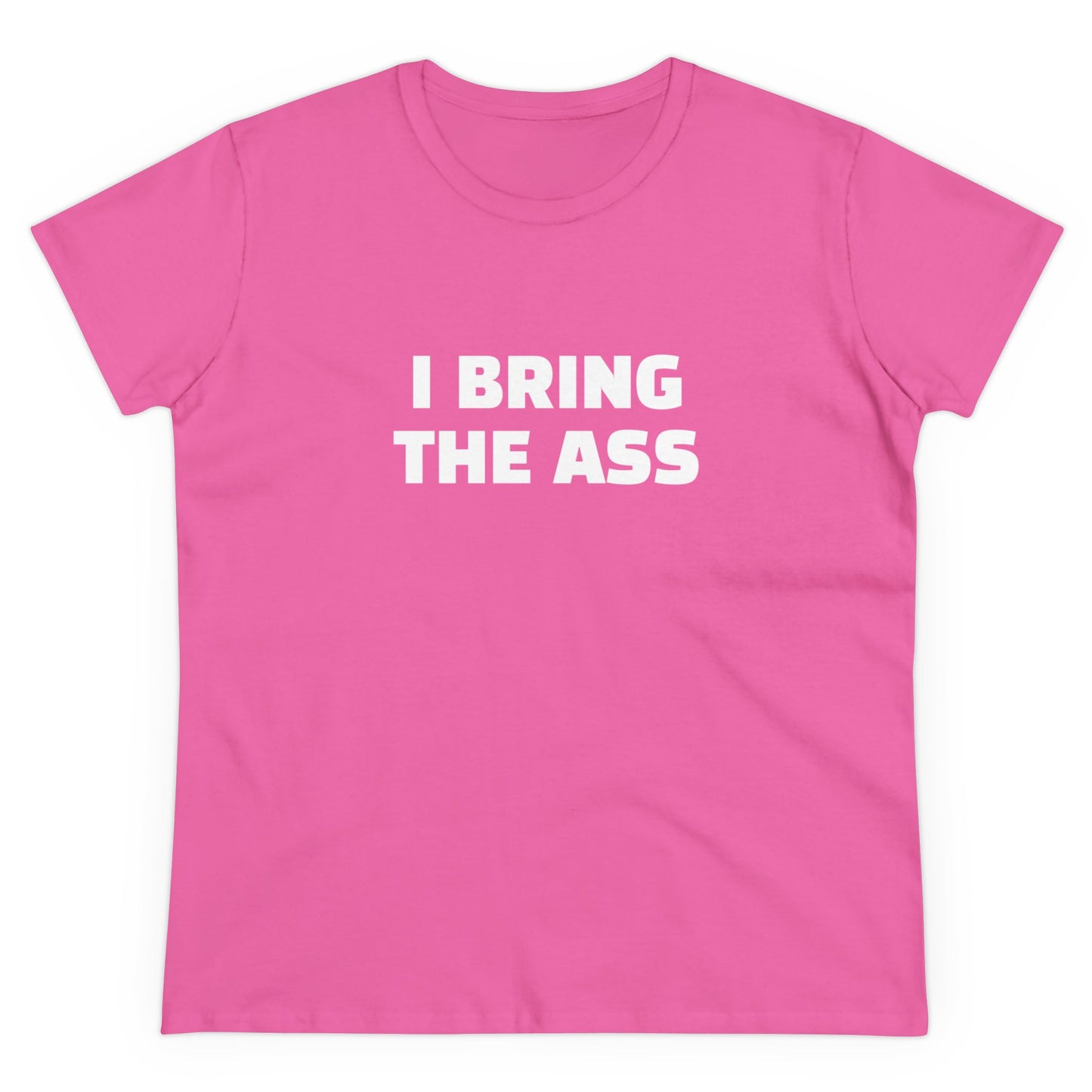 I Bring The Ass - 3/4 Graphic Cotton Tee