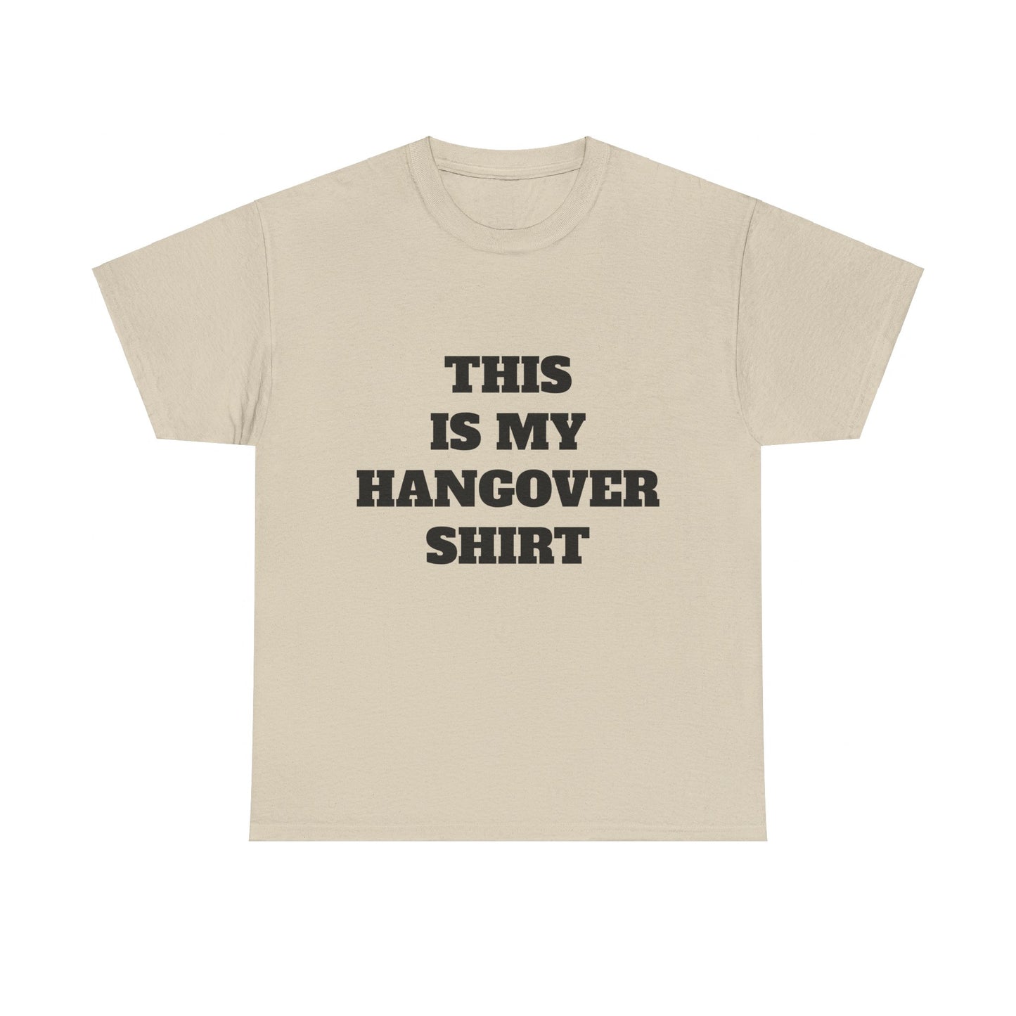 This Is My Hangover Shirt - Graphic Unisex Heavy Cotton Tee