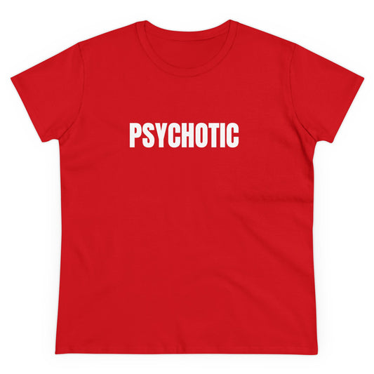 PSYCHOTIC - Graphic Cotton Tee