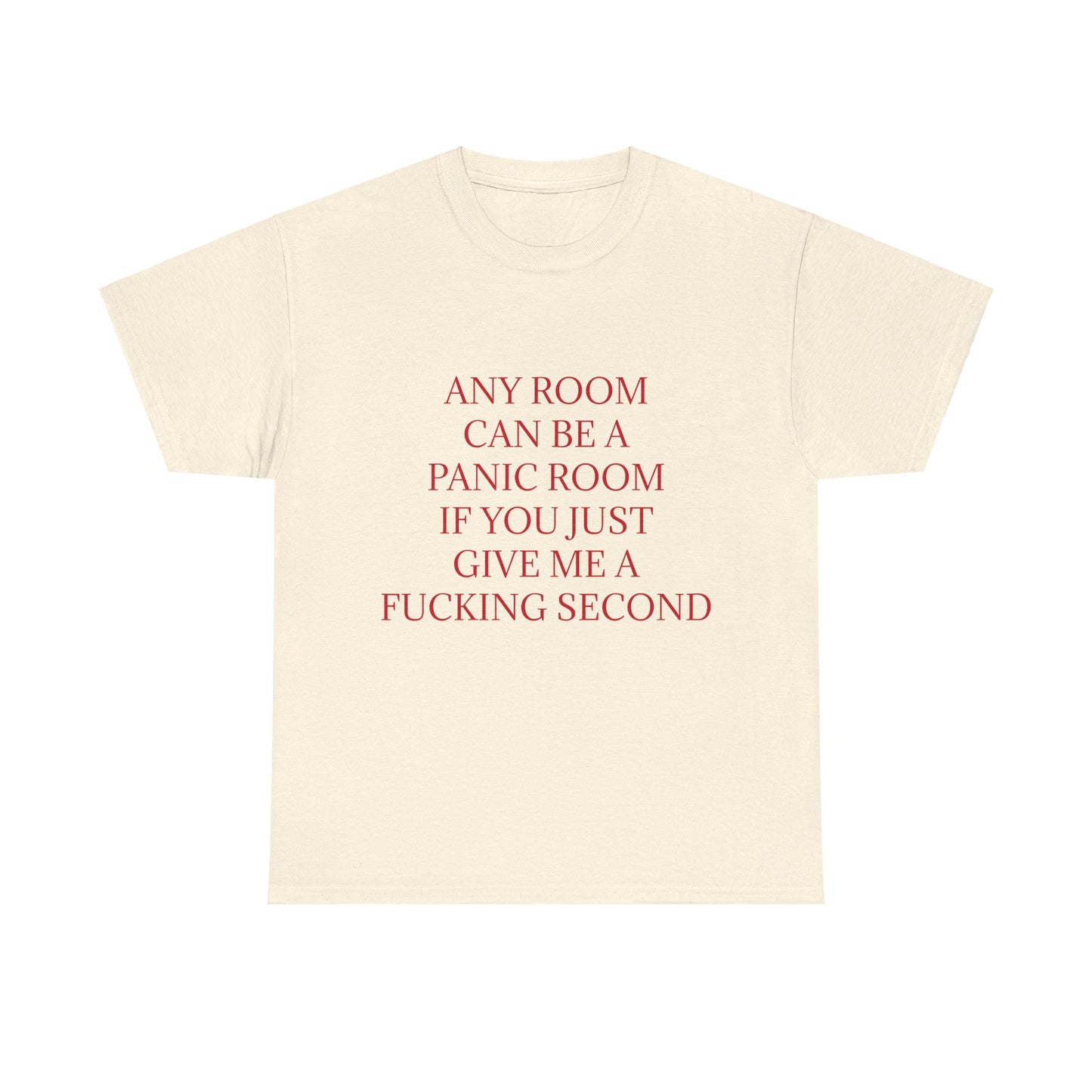 Panic Room - Graphic Adult Humour Unisex Cotton T-Shirt