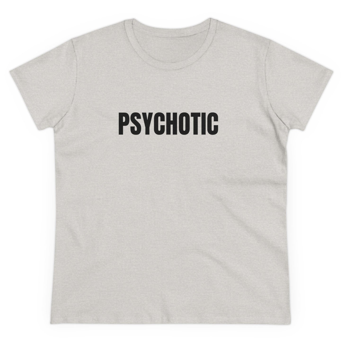 PSYCHOTIC - Graphic Cotton Tee