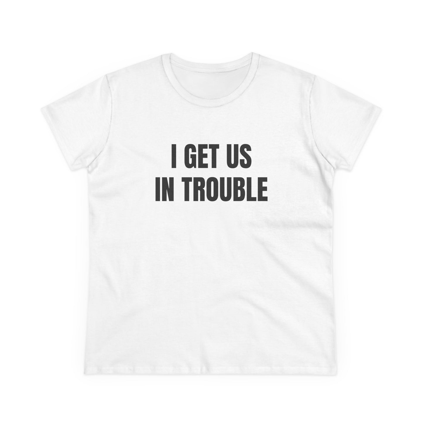 I Get Us In Trouble - 1/3 Trio Graphic Tee