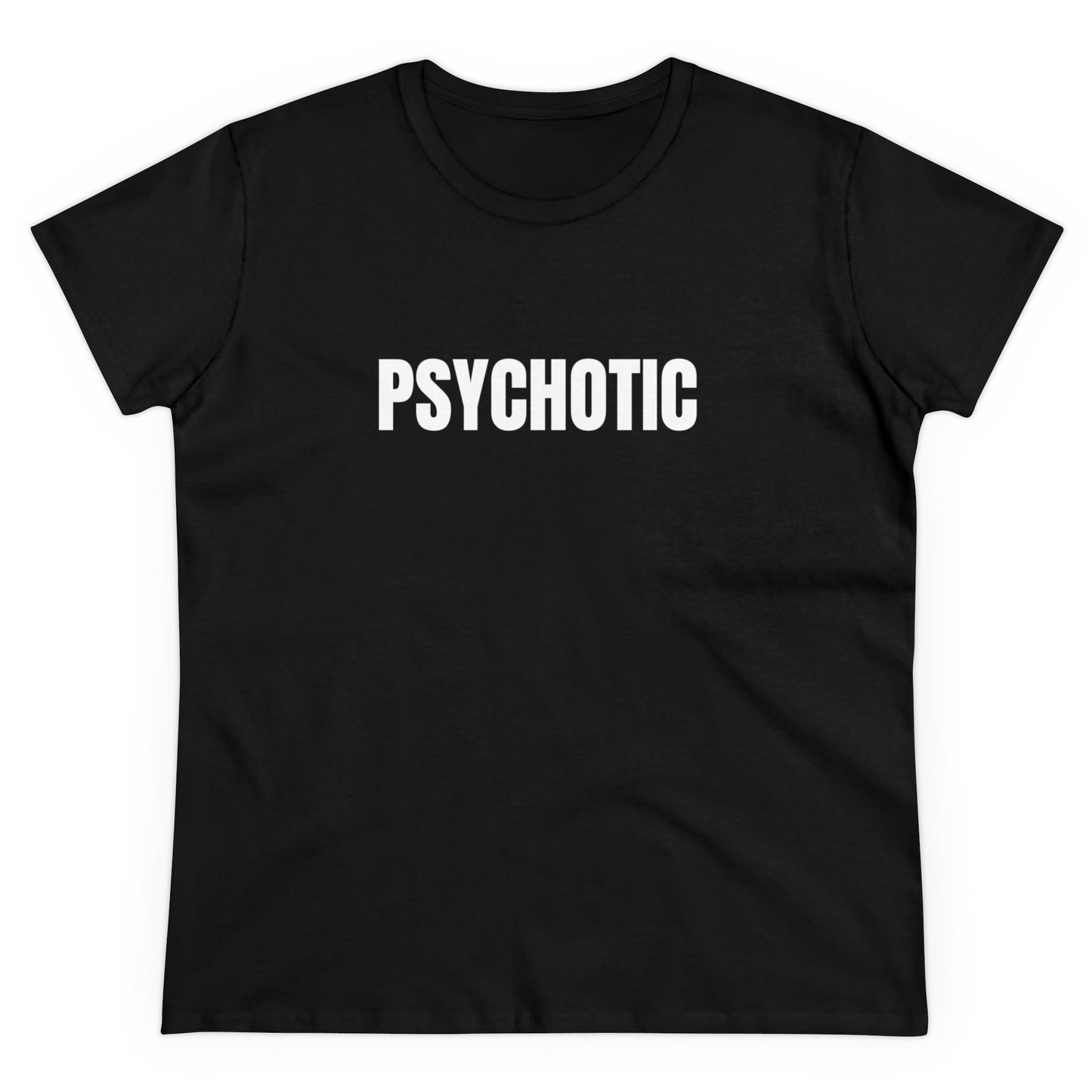 PSYCHOTIC - Graphic Cotton Tee