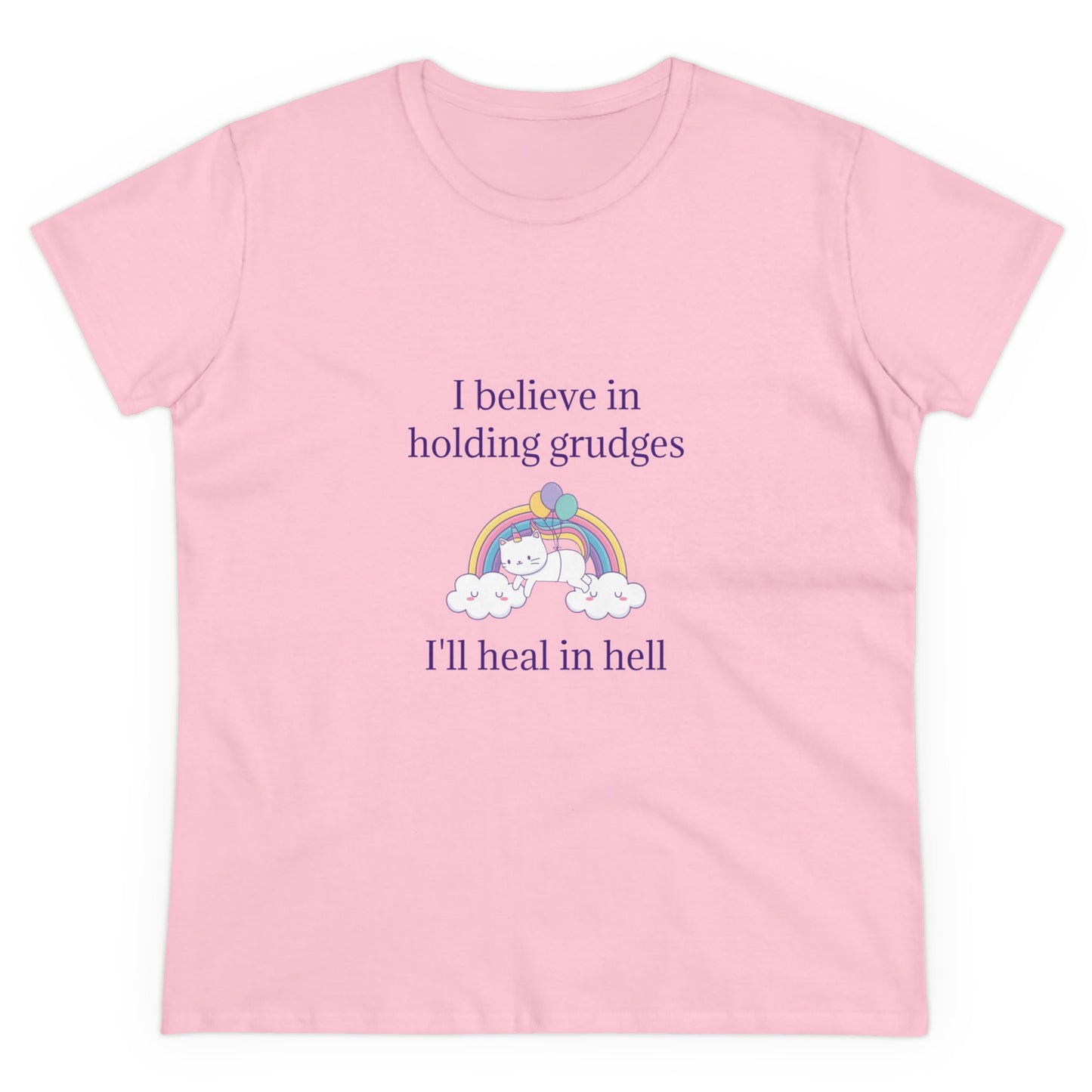 I Believe In Holding Grudges, I'll Heal In Hell - Graphic Cotton Tee