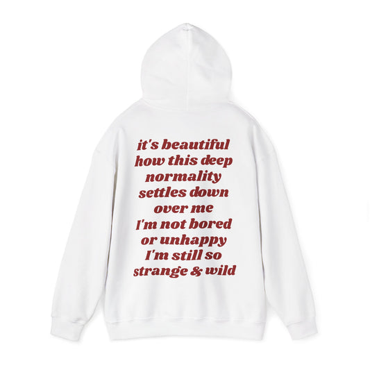 I'm still so strange and wild - Lana Del Rey Inspired Unisex Heavy Blend™ Hooded Sweatshirt