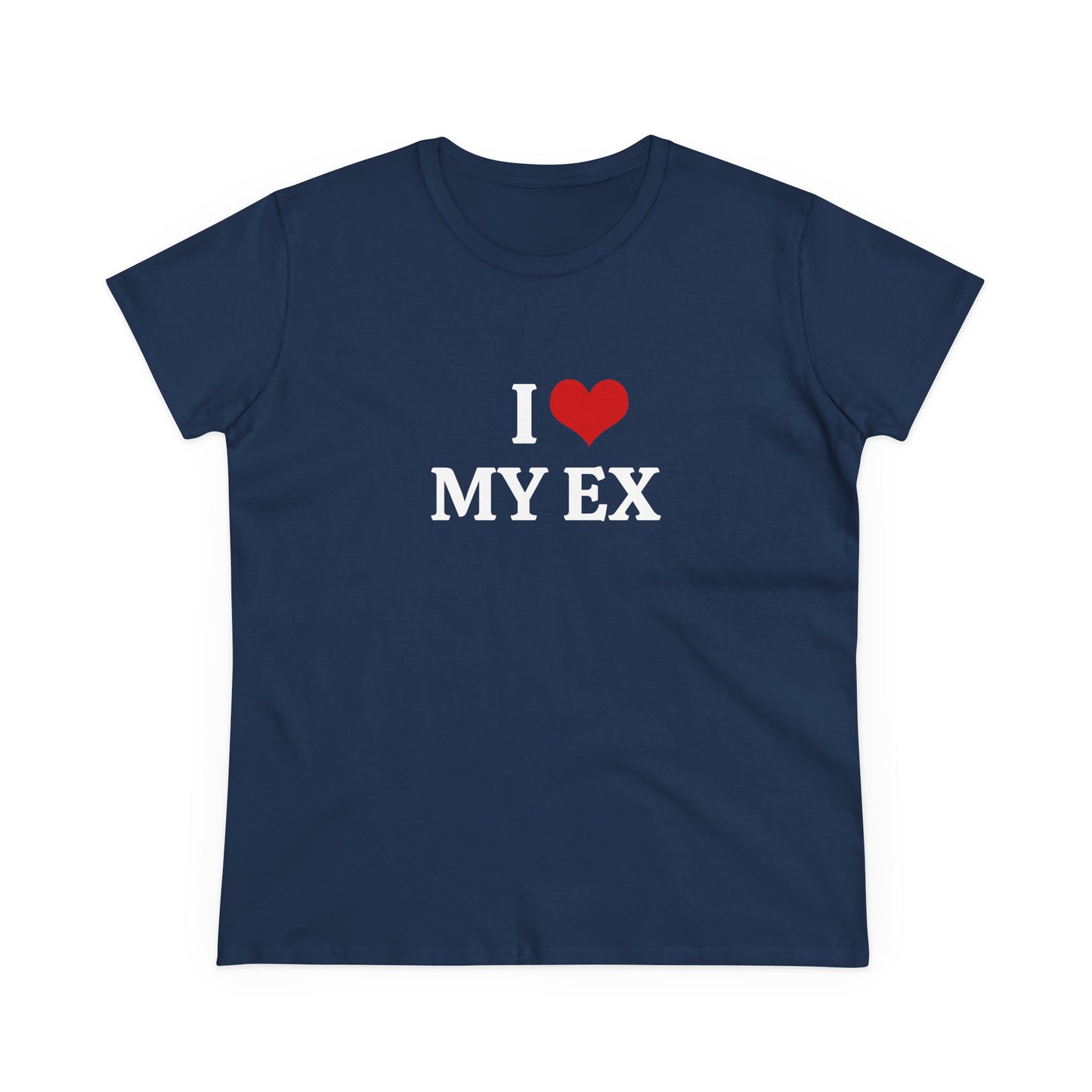 I Love My Ex - Graphic Adult Humour Cotton Tee