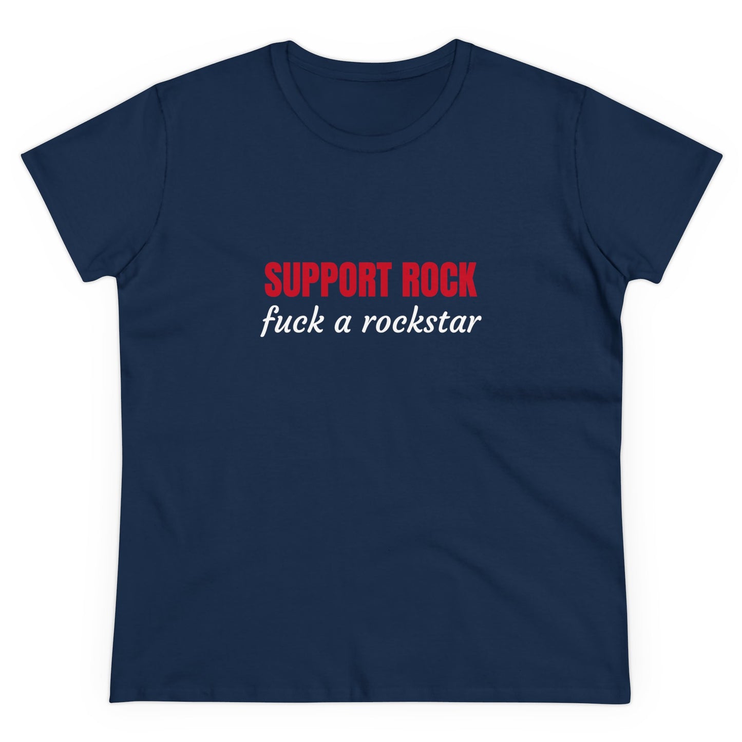 Support Rock, Fuck A Rockstar Graphic Cotton Tee