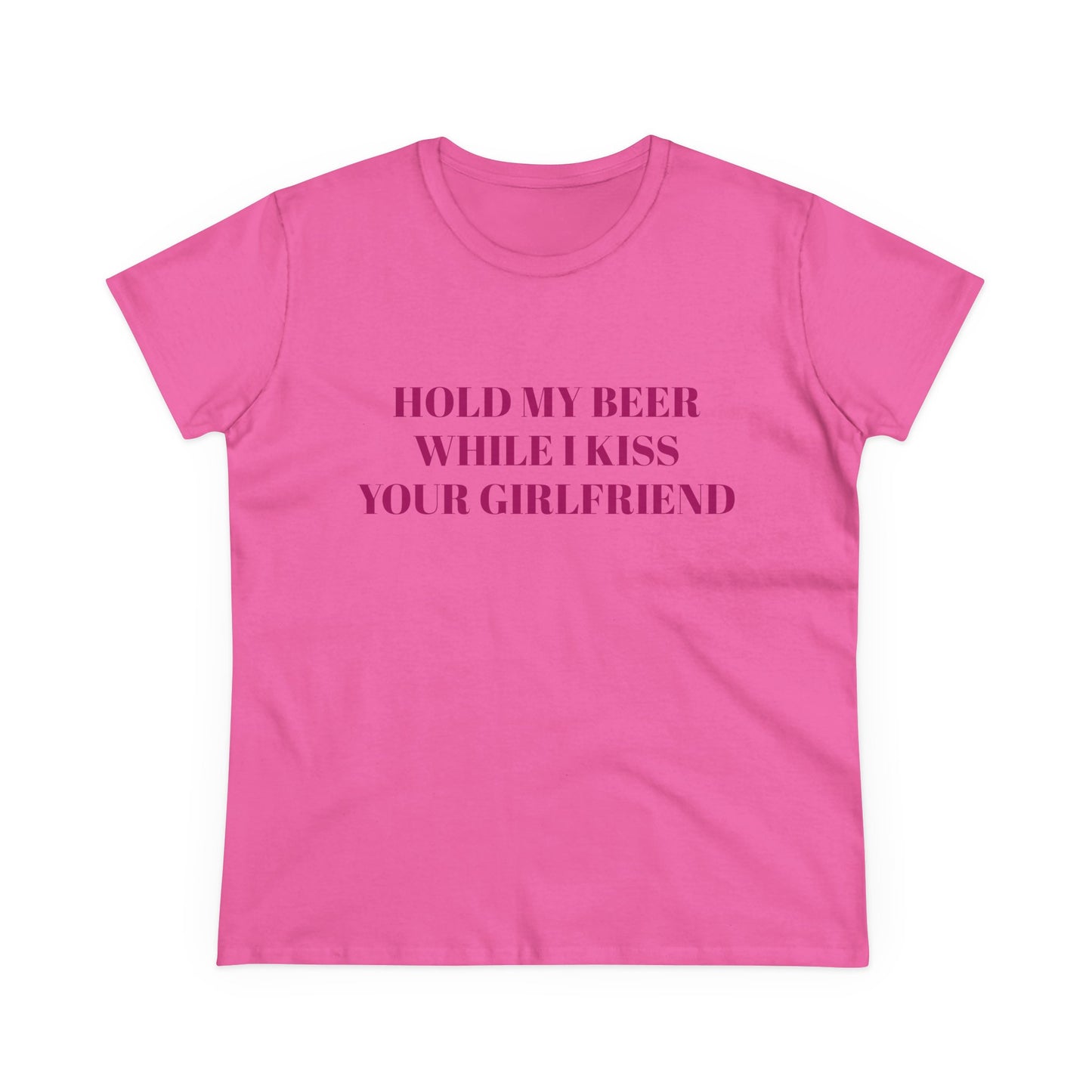 Hold My Beer While I Kiss Your Girlfriend - Graphic Cotton Tee