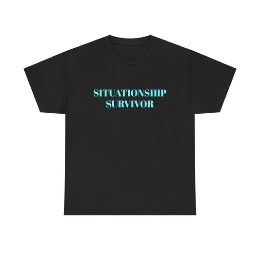 Situationship Survivor - Unisex Heavy Cotton Tee