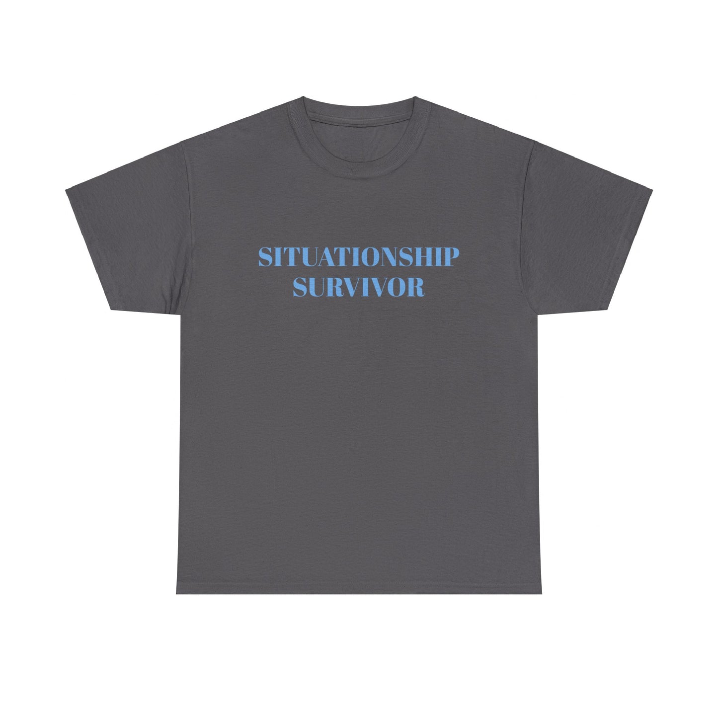 Situationship Survivor - Unisex Heavy Cotton Tee