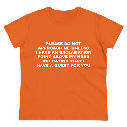 Please Do Not Approach Me - Graphic Cotton Tee