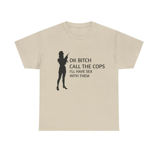 Call The Cops - Graphic Unisex Heavy Cotton Tee