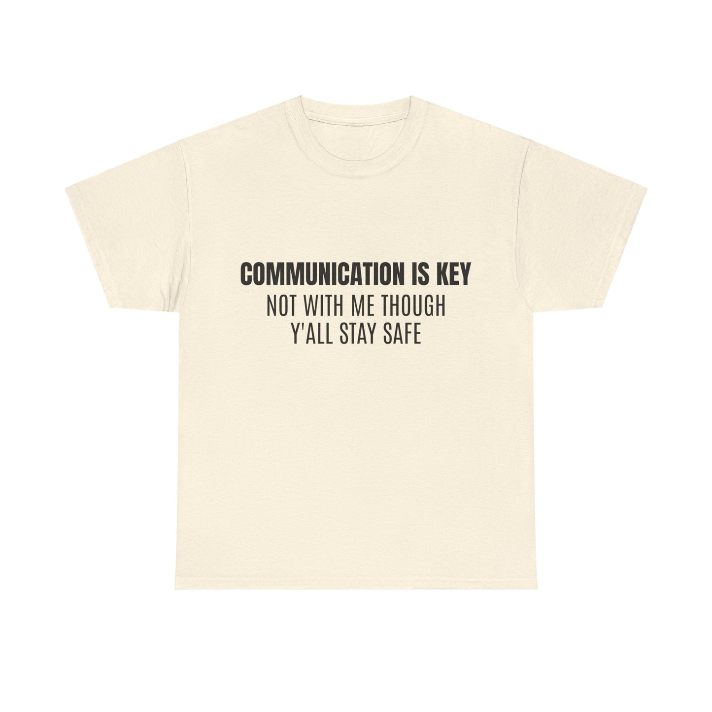 Communication Is Key Graphic Unisex Heavy Cotton Tee