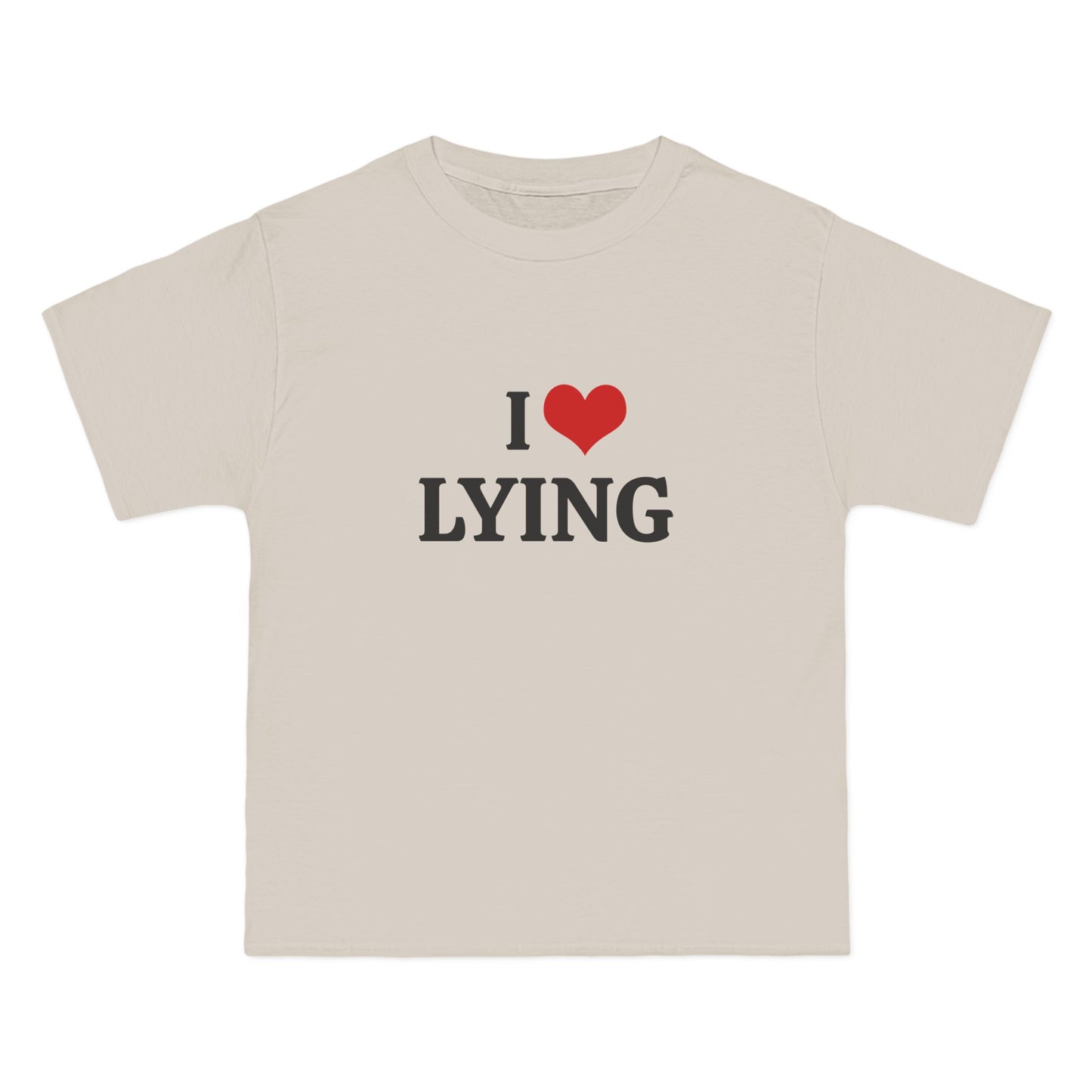 I Love Lying - Graphic Beefy-T®  Short-Sleeve T-Shirt